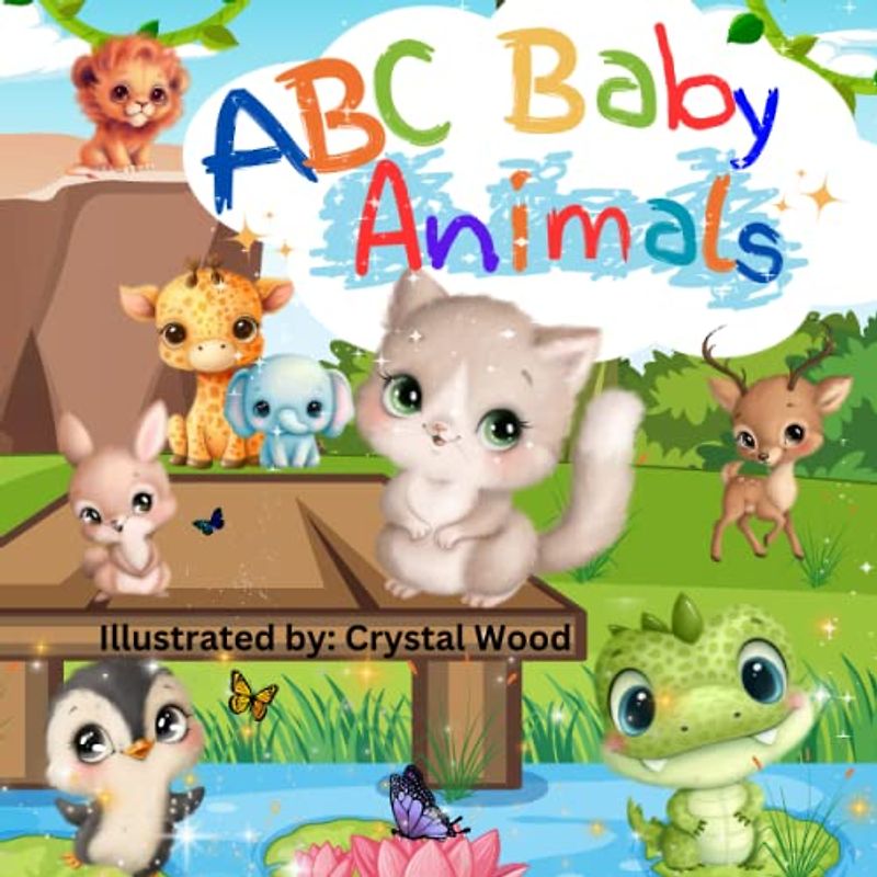 ABC Baby Animals: Learning your Alphabet with Adorable Baby Animals