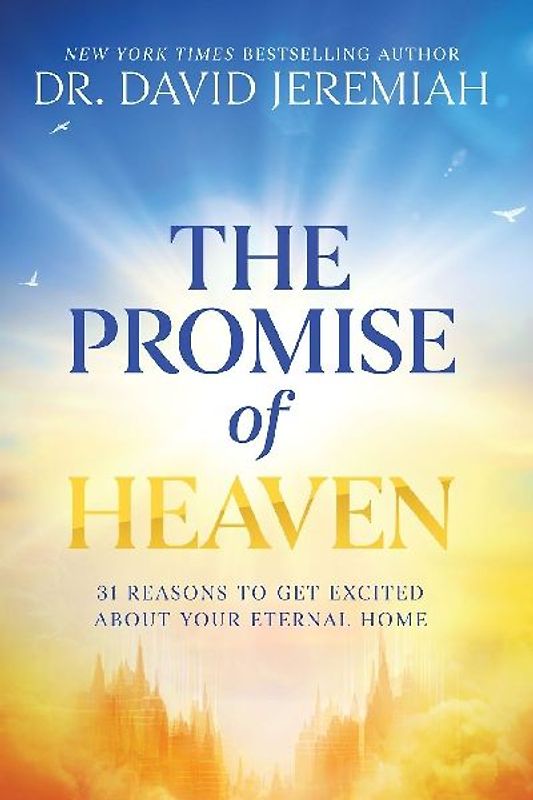 The Promise of Heaven