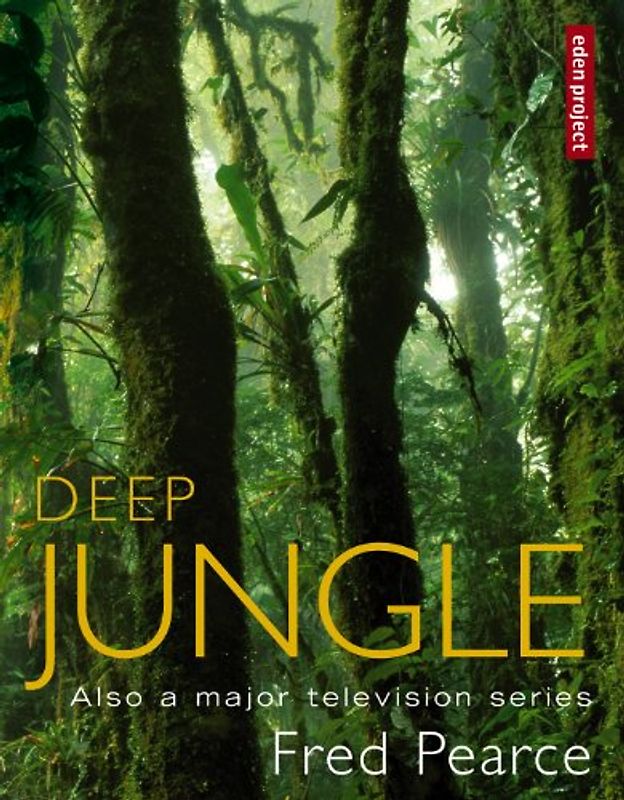 Deep Jungle - Pearce, Fred
