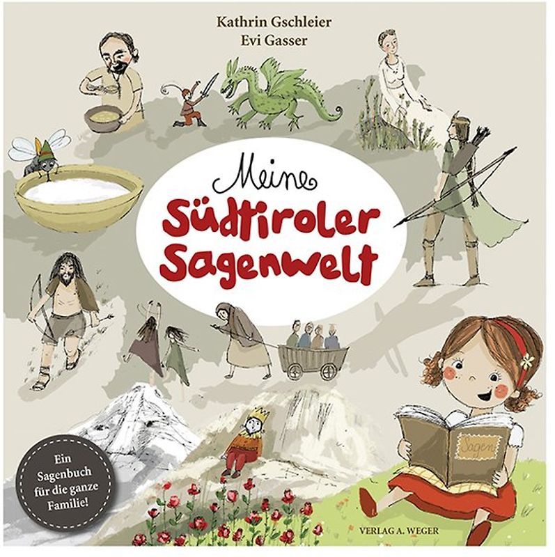 Meine Südtiroler Sagenwelt