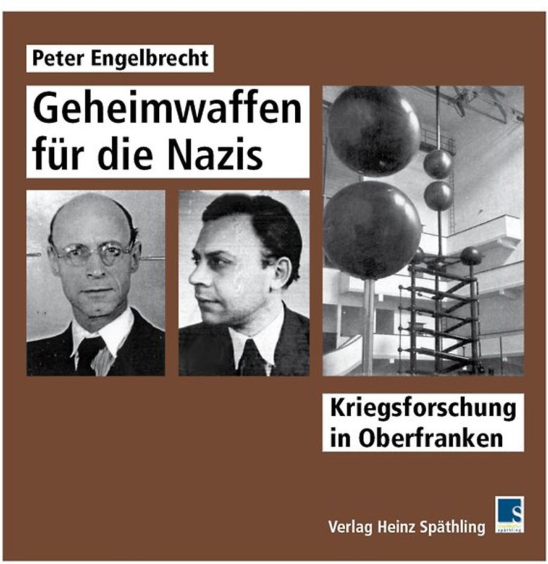 Geheimwaffen für die Nazis