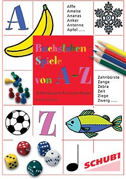Buchstabenspiele von A-Z. Ein Würfelspiel zu jedem neu erlernten Buchstaben