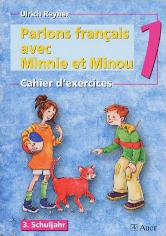 Parlons francais avec Minnie et Minou