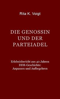 Die Genossin und der Parteiadel