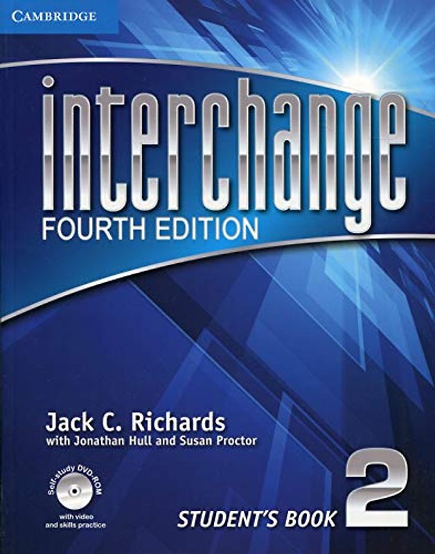 Interchange Level 2 Student's Book with Self-Study DVD-ROM (Interchange Fourth Edition) - Richards, Jack C.