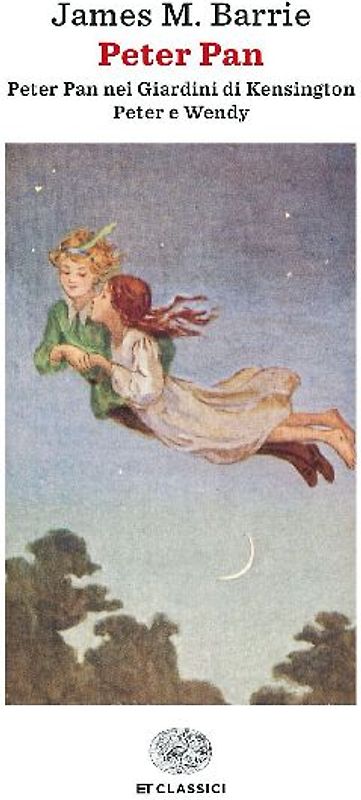 Peter Pan: Peter Pan nei giardini di Kensington-Peter e Wendy