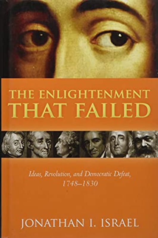 The Enlightenment that Failed