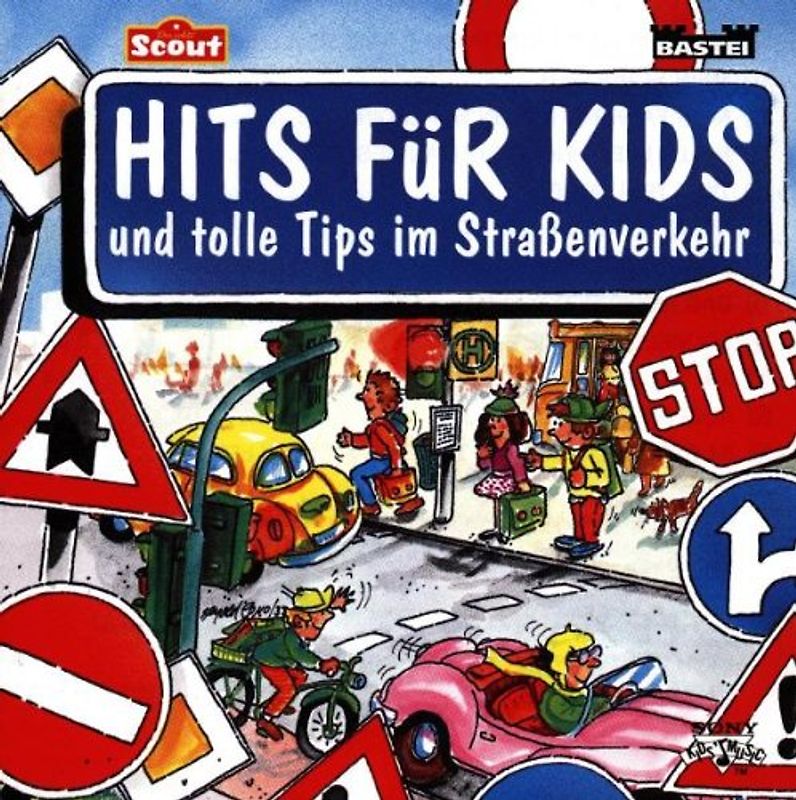 Hits Fuer Kids - Tolle Tips im Strassenverkehr