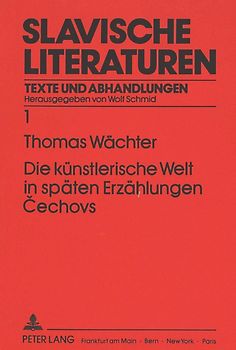 Die künstlerische Welt in späten Erzählungen Cechovs