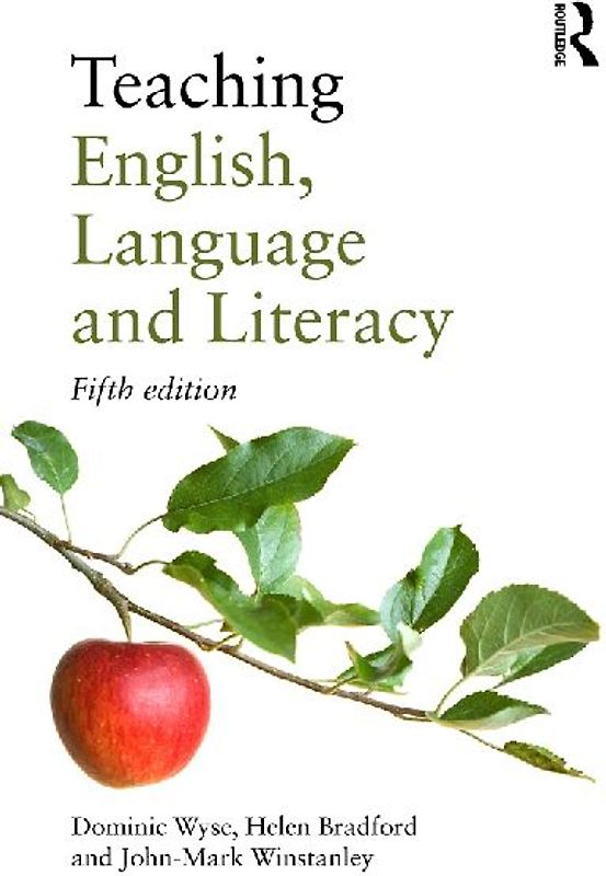 Teaching English, Language and Literacy