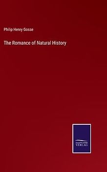 The Romance of Natural History