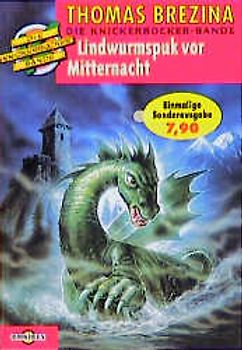 Die Knickerbocker-Bande / Lindwurmspuk um Mitternacht