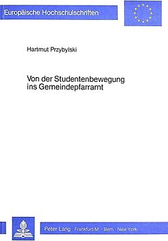 Von der Studentenbewegung ins Gemeindepfarramt