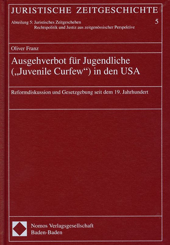 Ausgehverbot für Jugendliche ("Juvenile Curfew") in den USA