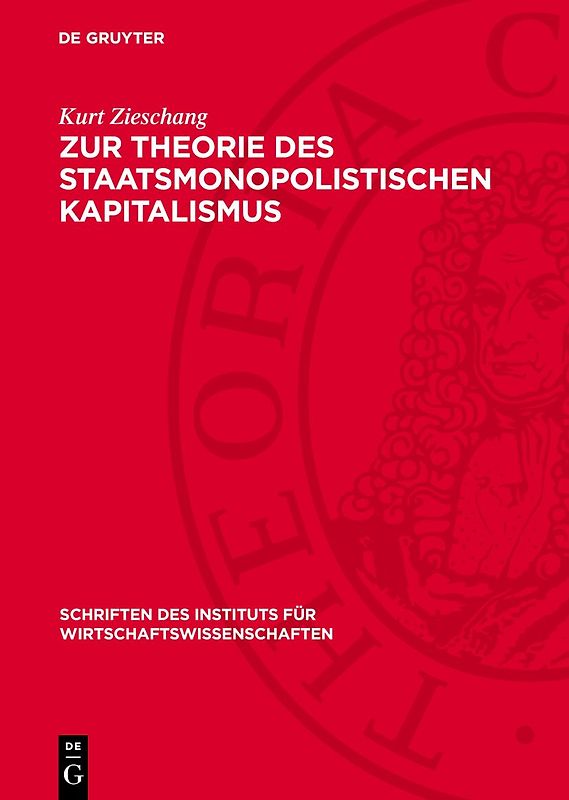 Zur Theorie des staatsmonopolistischen Kapitalismus