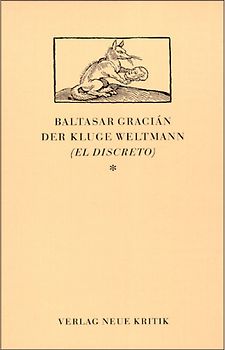 Der kluge Weltmann (El Discreto)