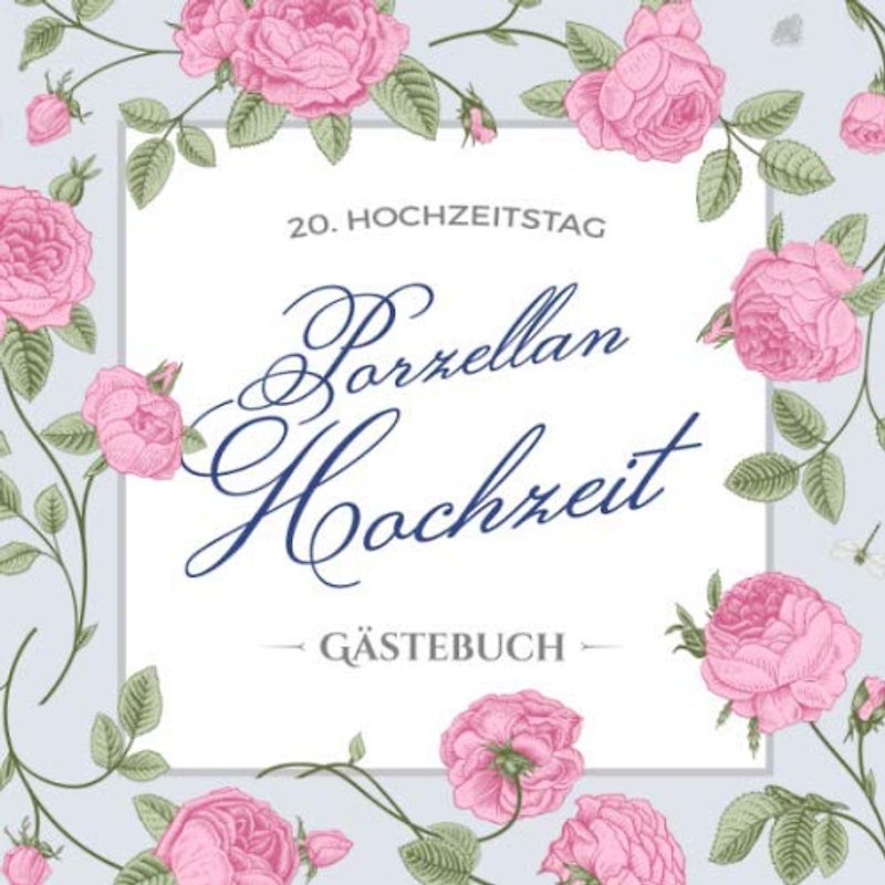 20. Hochzeitstag ~ Porzellan Hochzeit ~ Gästebuch: Deko zur Feier der Porzellanhochzeit - 20. Hochzeitstag - 20 Jahre Hochzeit - Buch mit ... und Foto der Gäste - Motiv: Vintage Blumen