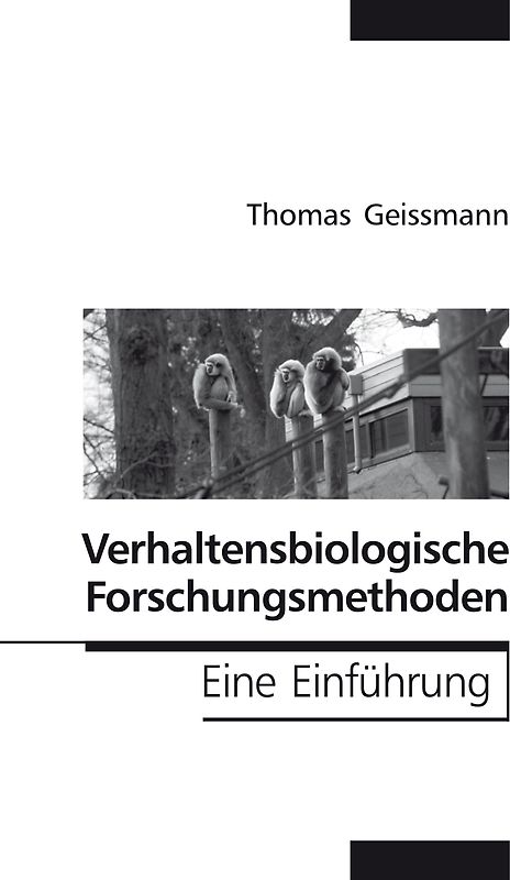 Verhaltensbiologische Forschungsmethoden