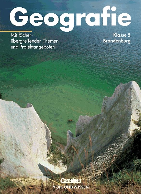 Geografie. Brandenburg - Bisherige Ausgabe / 5. Schuljahr - Schülerbuch (Bisherige Ausgabe)
