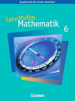 Lernstufen Mathematik - Hauptschule Nordrhein-Westfalen / 6. Schuljahr - Schülerbuch