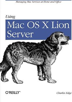 Using Mac OS X Lion Server