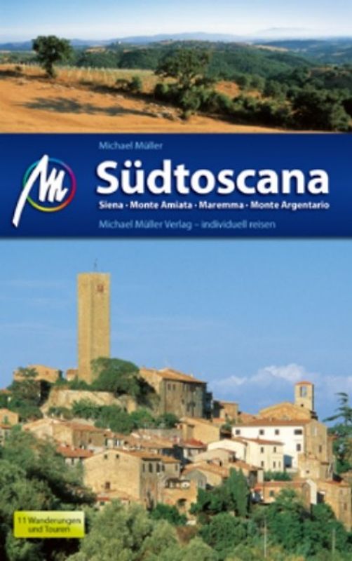Südtoscana - Siena, Monte Amiata, Maremma, Monte Argentario