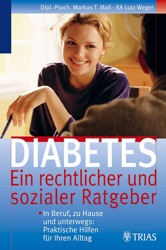 Diabetes - ein rechtlicher und sozialer Ratgeber