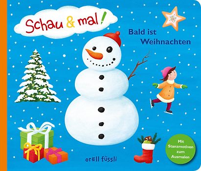 Schau & mal! Bald ist Weihnachten