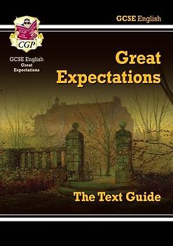 GCSE English Text Guide - Great Expectations - Parsons, Richard