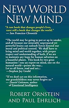 New World New Mind: Moving Toward Conscious Evolution