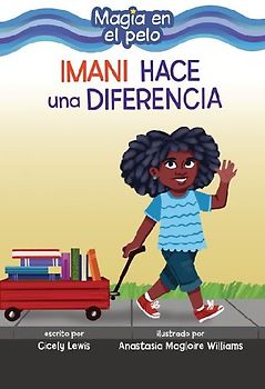 Imani Hace Una Diferencia (Imani Makes a Difference)