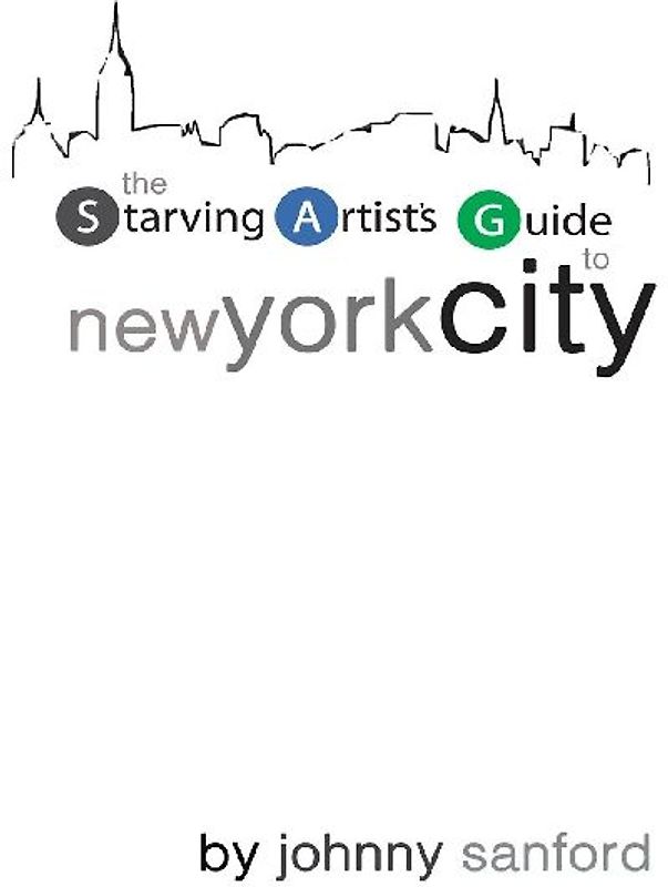 Starving Artist's Guide to New York City