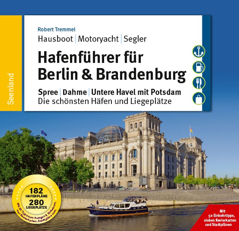 Hafenführer für Hausboote: Berlin & Brandenburg