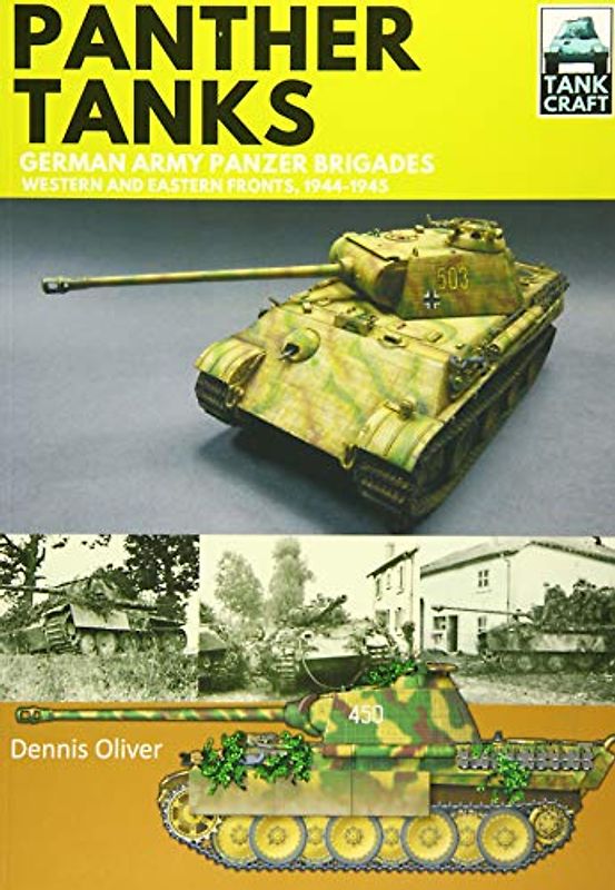 Panther Tanks - German Army Panzer Brigades