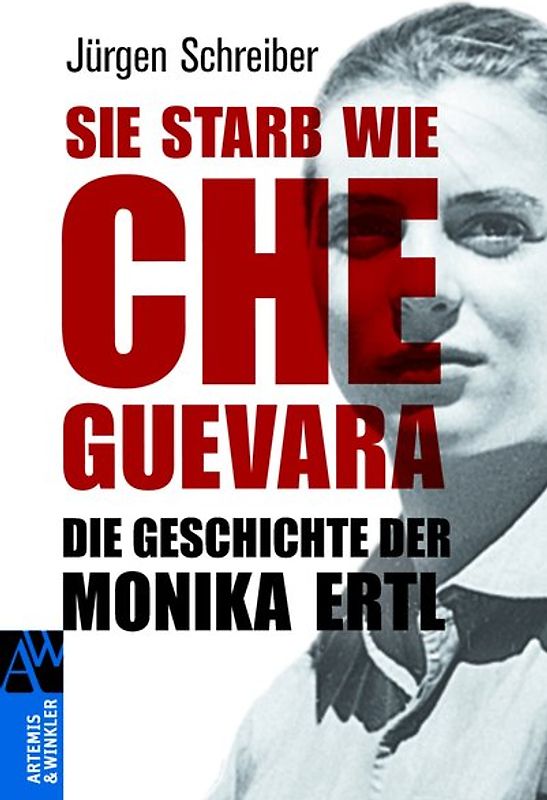 Sie starb wie Che Guevara