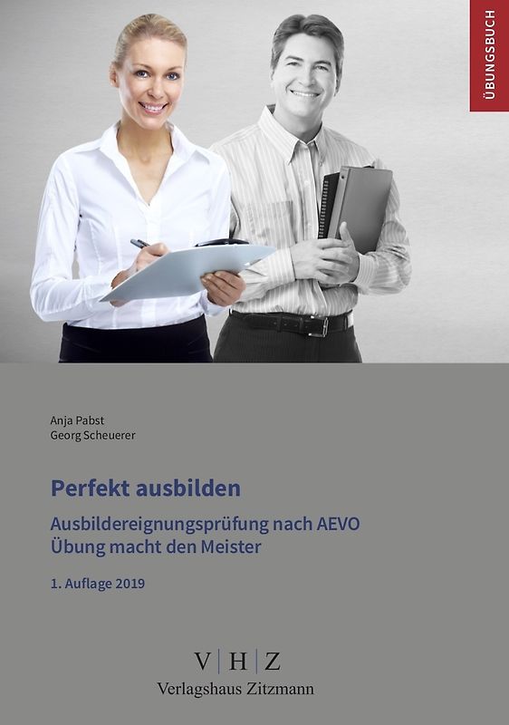 Perfekt ausbilden - Ausbildereignungsprüfung gem. AEVO