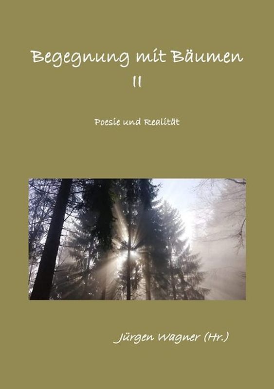 Bäumen begegnen / Begegnung mit Bäumen II