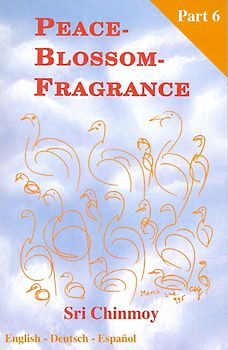 Peace-Blossom-Fragrance, Part 6