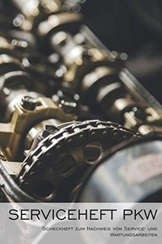 Serviceheft PKW: Wartungsheft universell für Auto, Motorrad, LKW, Traktor etc. (PKW Scheckheft)