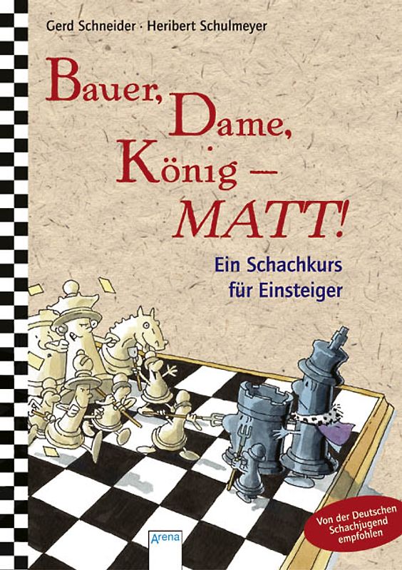 Bauer, Dame, König - MATT!