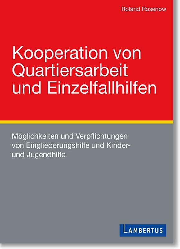 Kooperation von Quartiersarbeit und Einzelfallhilfen