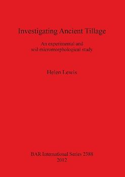 Investigating Ancient Tillage