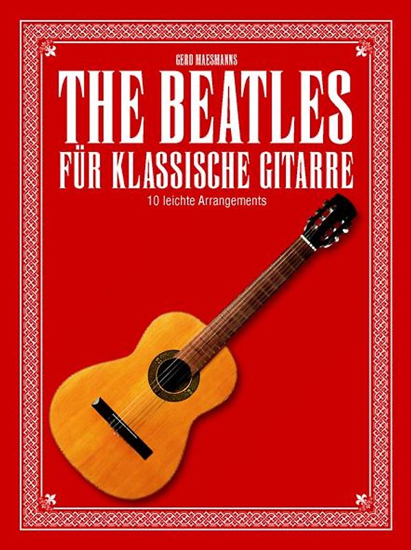 The Beatles für klassische Gitarre