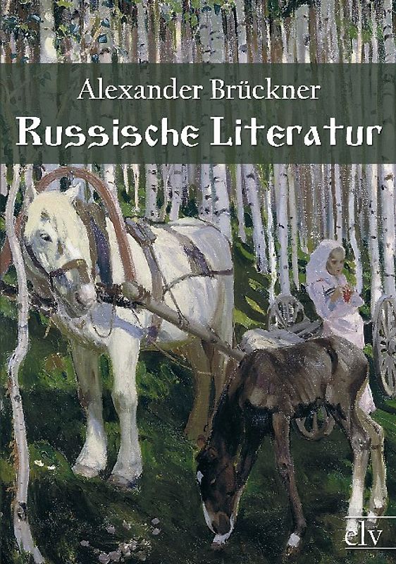 Russische Literatur