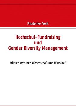 Hochschul-Fundraising und Gender Diversity Management