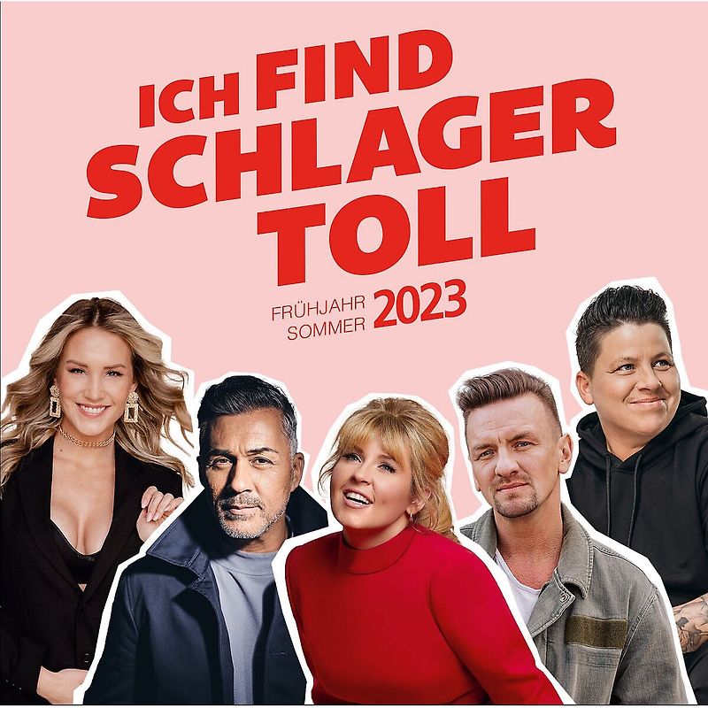 Ich find Schlager toll - Frühjahr/Sommer 2023