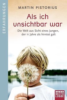 Als ich unsichtbar war