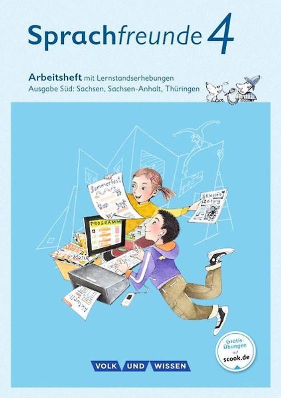 Sprachfreunde - Sprechen - Schreiben - Spielen - Ausgabe Süd (Sachsen, Sachsen-Anhalt, Thüringen) - Neubearbeitung 2015 - 4. Schuljahr