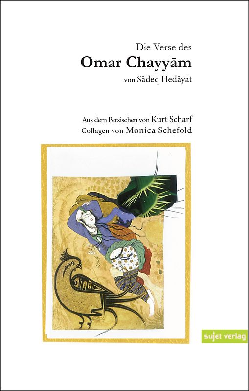 Die Verse des Omar Chayyām