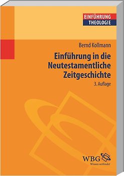 Einführung in die Neutestamentliche Zeitgeschichte